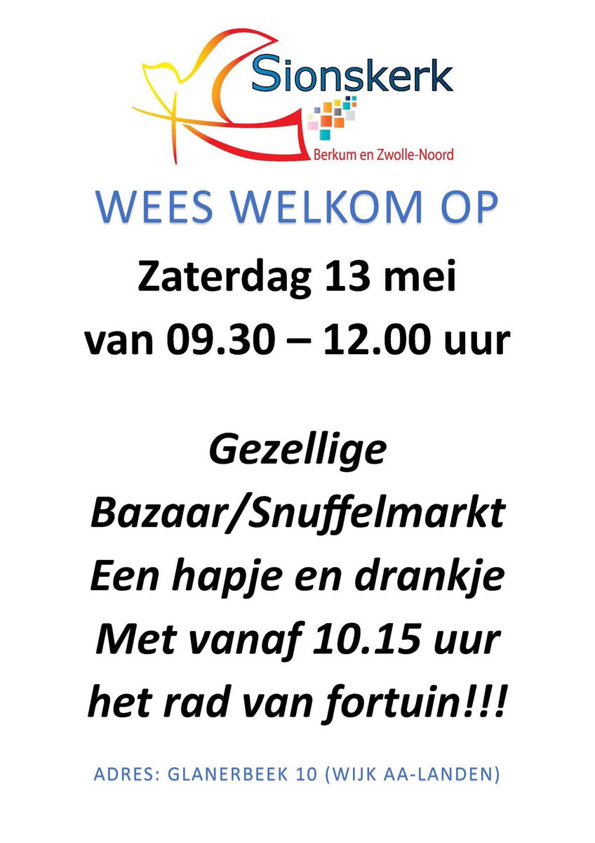 Sionskerkzwolle's tweet photo. Kom je ook? Wees welkom op zaterdag 13 mei in de Sionskerk (Wijk Aa-landen). #bazaar #snuffelmarkt #radvanfortuin #gezelligheid @zwollenieuwsnl @radio_zwolle @protestants038 https://t.co/VLPHHGiO2j