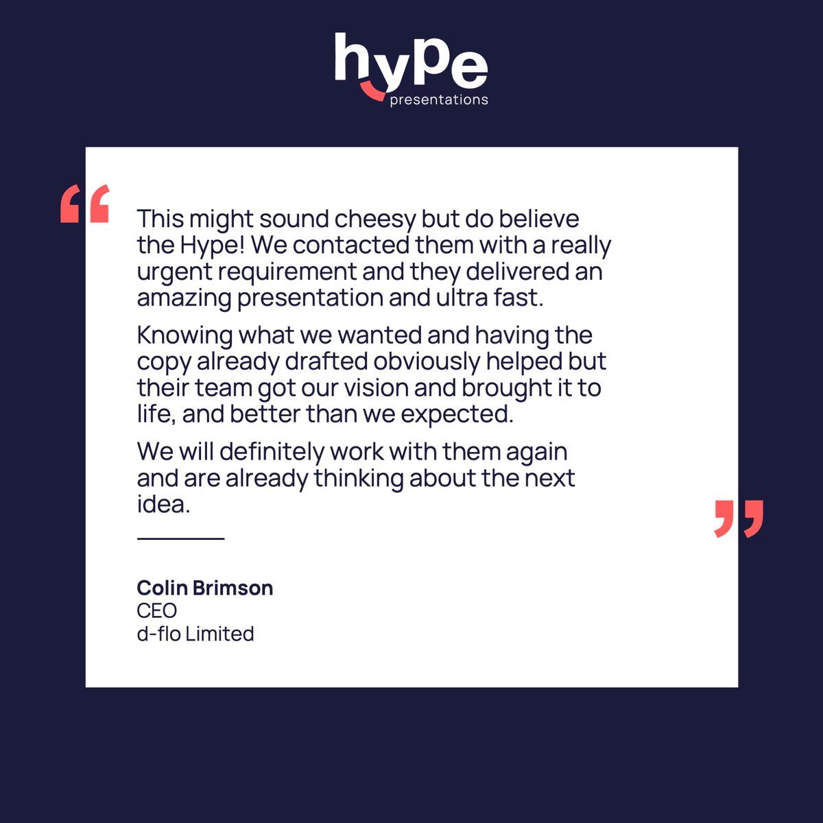 Thrilled to have exceeded d-flo's expectations with an urgent presentation! 🙌 

We're committed to clear communication and collaboration with our clients. Looking forward to working with them again in the future!

#HypePresentations #ClientTestimonial #PresentationDesign
