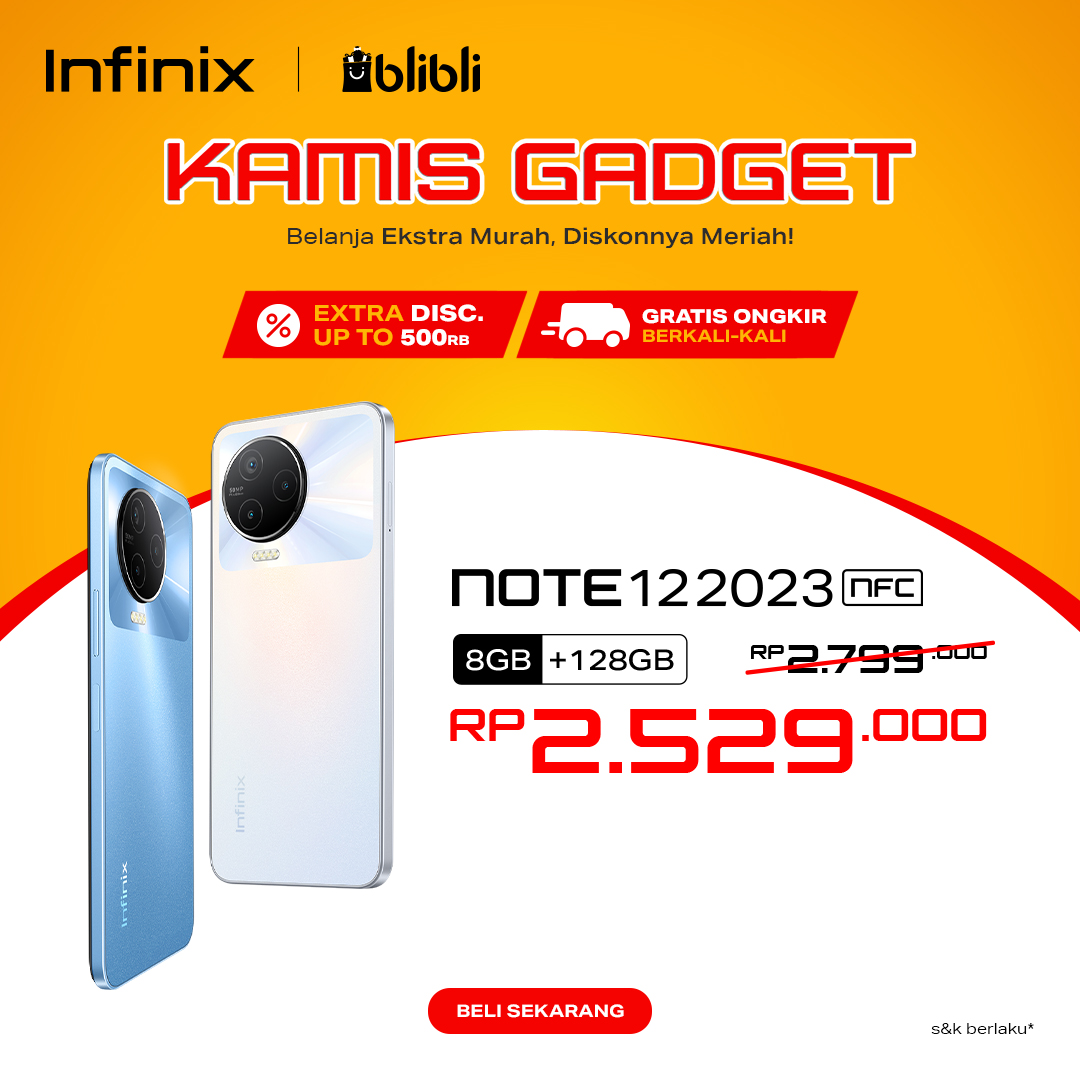 InfinixIndo's tweet photo. Enaknya weekend gini, checkout HP baru yang lagi promo di #KamisGadgetBlibli! Note 12 2023 NFC yang biasanya dijual seharga 2.799k, sekarang cuma 2.529k aja. Buruan checkout disini https://t.co/7P5B7x4QSY sebelum kehabisan! 🔥 https://t.co/IpX2JNitC9