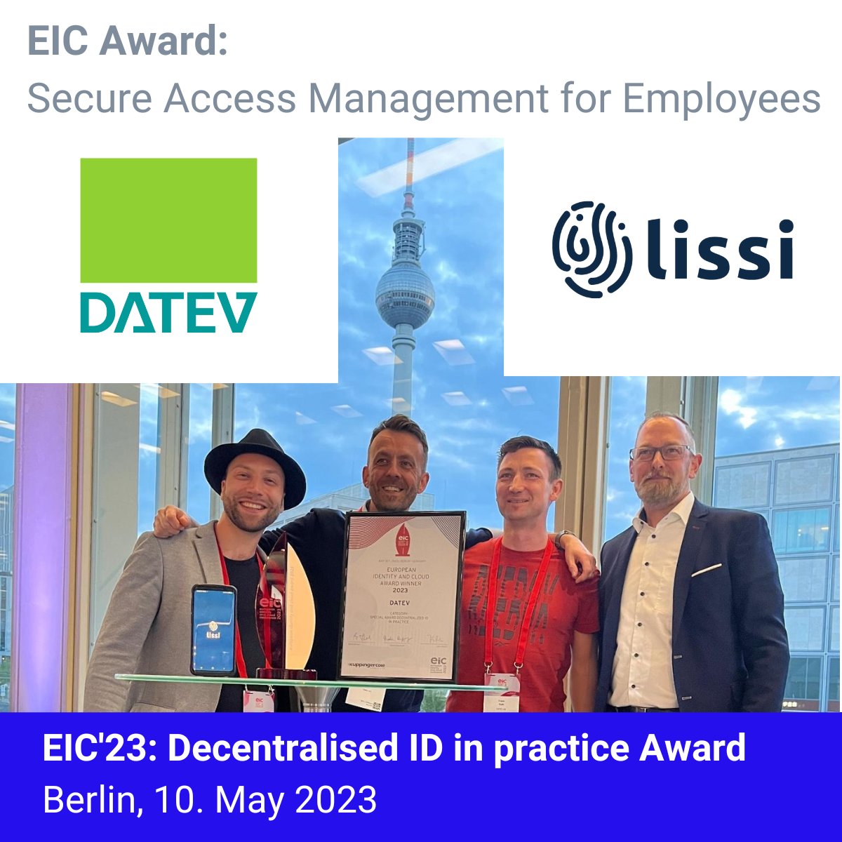Congratulations to @DATEV and @lissi_id  for winning the #EIC23 award for decentralised #identity in practice using the #IDunion infrastructure! 
They achieved impressive results with up to 25K tests issued per week, 500K verifiable credentials produced & 2.1M savings. Well done!