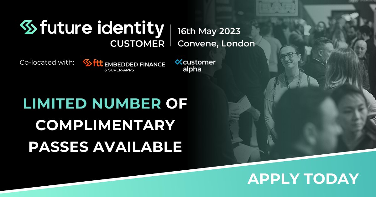TheFutureofID's tweet photo. You still have time to grab your complimentary pass and attend the Future Identity Customer event on the 16th May 2023 at Convene, London.
Check out the registration options to see whether you're eligible for a FREE pass: https://t.co/R1p5flY8nP
#FIDCustomer https://t.co/hr9s7JLwrZ