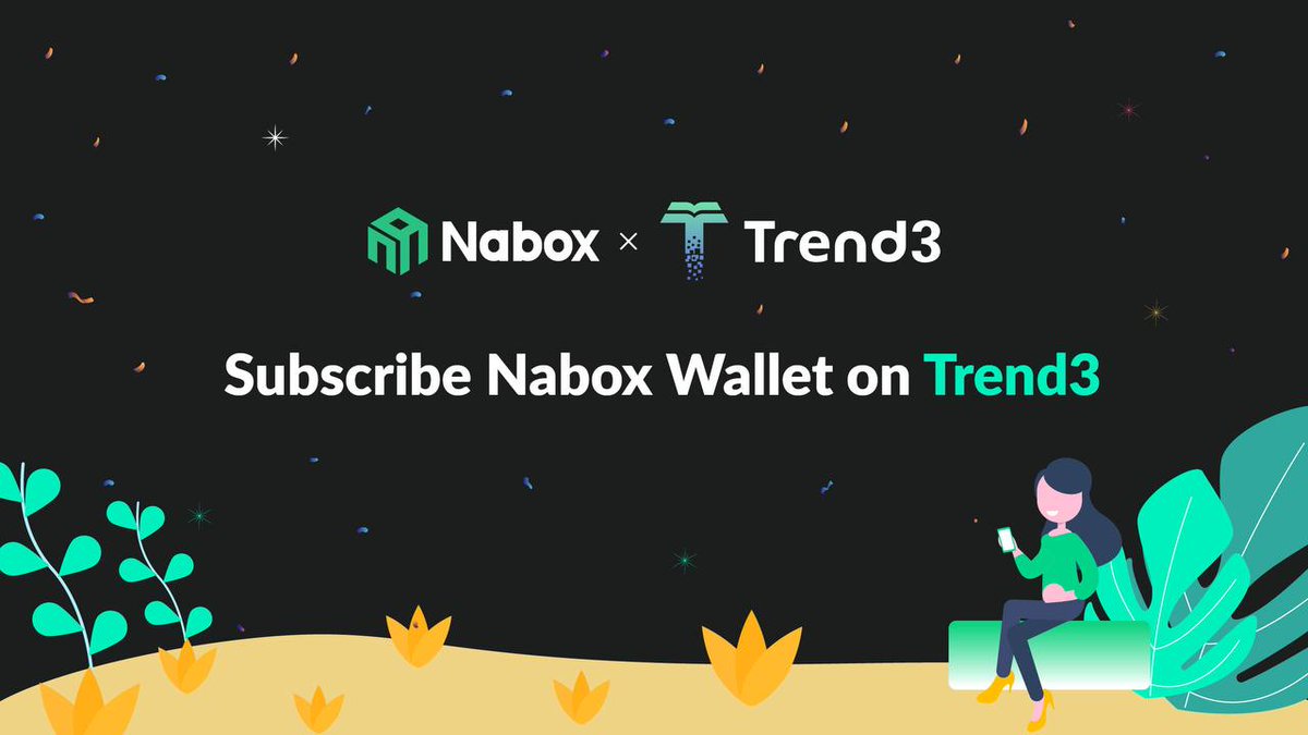 naboxwallet's tweet photo. 🥰We have joint @trend3official, powered by @ReadOnMe3, to present our updates
Subscribe to our channel to get information about Nabox Wallet at https://t.co/sbZMNOaGiZ
#Trend3 #ReadON #Nabox https://t.co/mJ6ecxsk1n