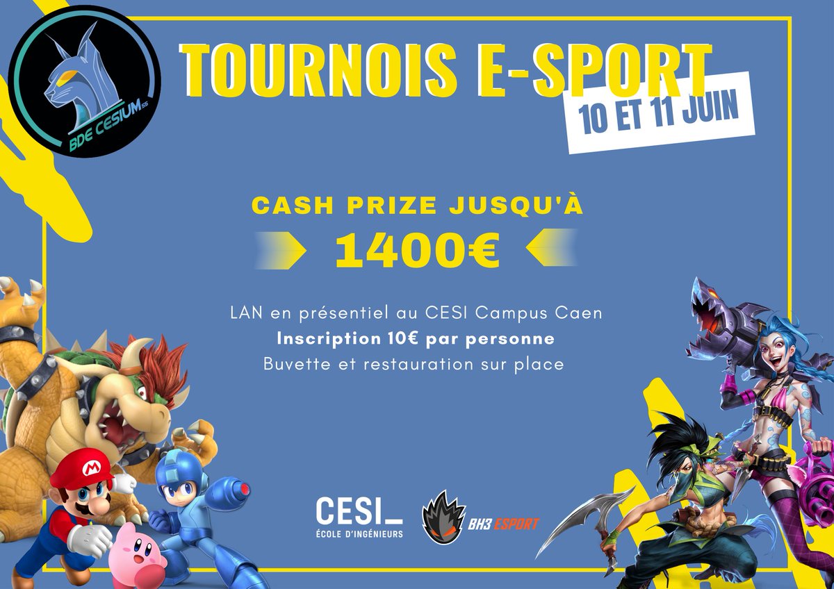🚨Le tournoi du BDE CESI Caen revient pour une nouvelle édition coorganisé par <a href="/BH3_Esport/">BH3-Esport</a> et <a href="/cesi_officiel/">CESI</a> #Caen

🗓️Rendez-vous les 10 et 11 juin pour deux jours de compétition sur #SSBU et #LeagueOfLegends

👀Plus d'infos dans les jours à venir !