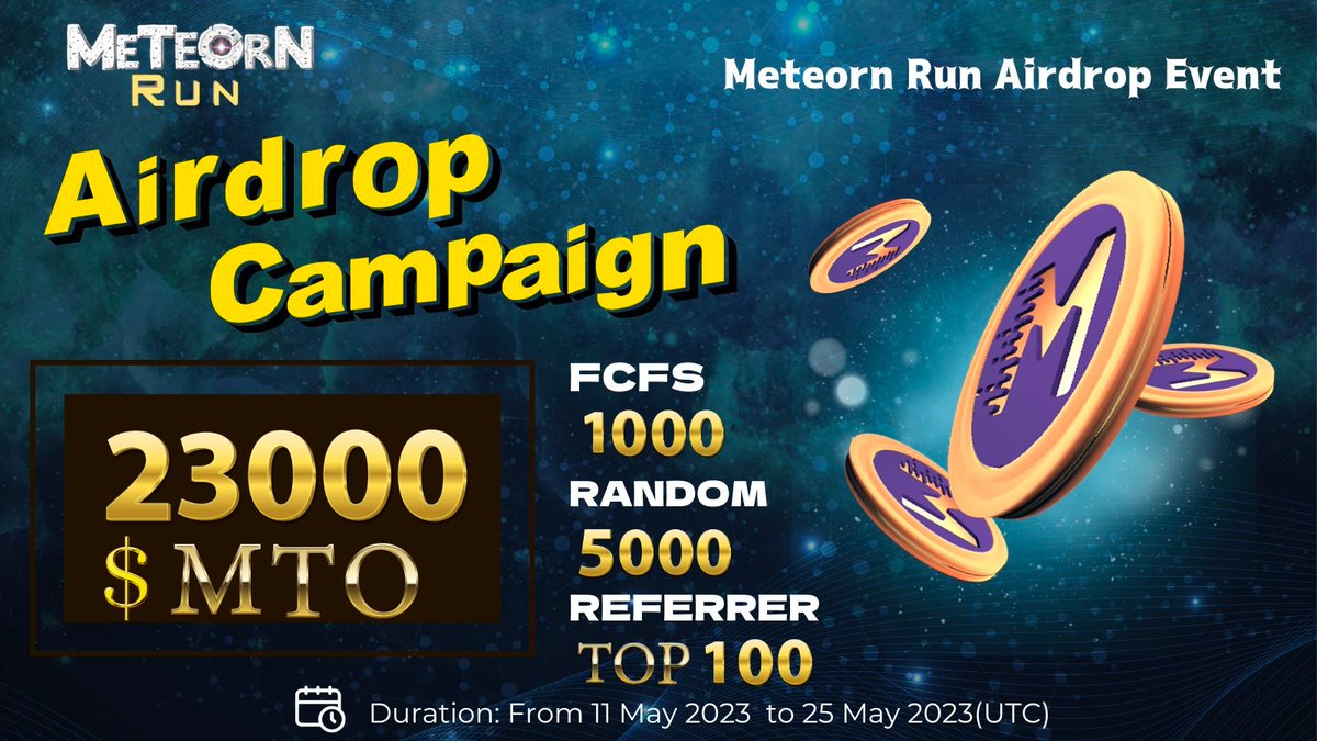 New airdrop: Meteorn Run (MTO)
Total Reward: 23,000 MTO (~$69,000)
Rate: ⭐️⭐️⭐️⭐️
Winners: 1,000 FCFS, 5,000 Random &amp; Top 100
Distribution: within 2 weeks after Token Listing

Bot Airdrop Link: t.me/MeteornRunAird…

#Airdrop #Airdrops #Airdropinspector #ETH #MeteornRun #MTO