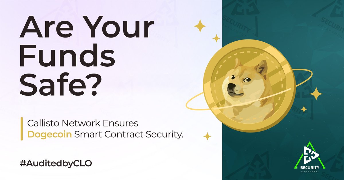 CallistoAudits's tweet photo. Hey, Dogecoin Community! Are Your $DOGE Funds Safe? 

The #CallistoNetwork Security Department has just completed the security audit of the #DOGECOIN. We're dedicated to ensuring the safety of your digital assets!

🔍 Read out the report on our blog:
📋https://t.co/8BdZrfSF08 https://t.co/U4fI0Dj3sq