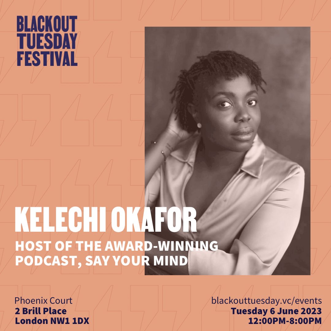 🗣️Speaker Announcement 🗣️ 

We are thrilled to announce our first speaker for the Blackout Tuesday Festival, Kelechi Okafor, who will be hosting a live recording of her award-winning podcast, Say Your Mind.
