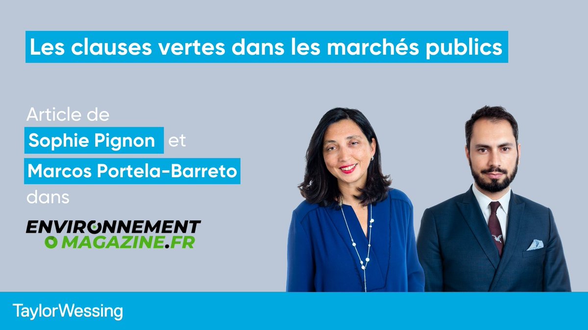 Sophie Pignon et Marcos Portela Barreto décryptent dans Environnement Magazine la dimension environnementale acquise par les marchés publics sous l’impulsion des autorités européennes et nationales (loi climat et résilience d'août 2021)
bit.ly/41rLns1
#marchespublics