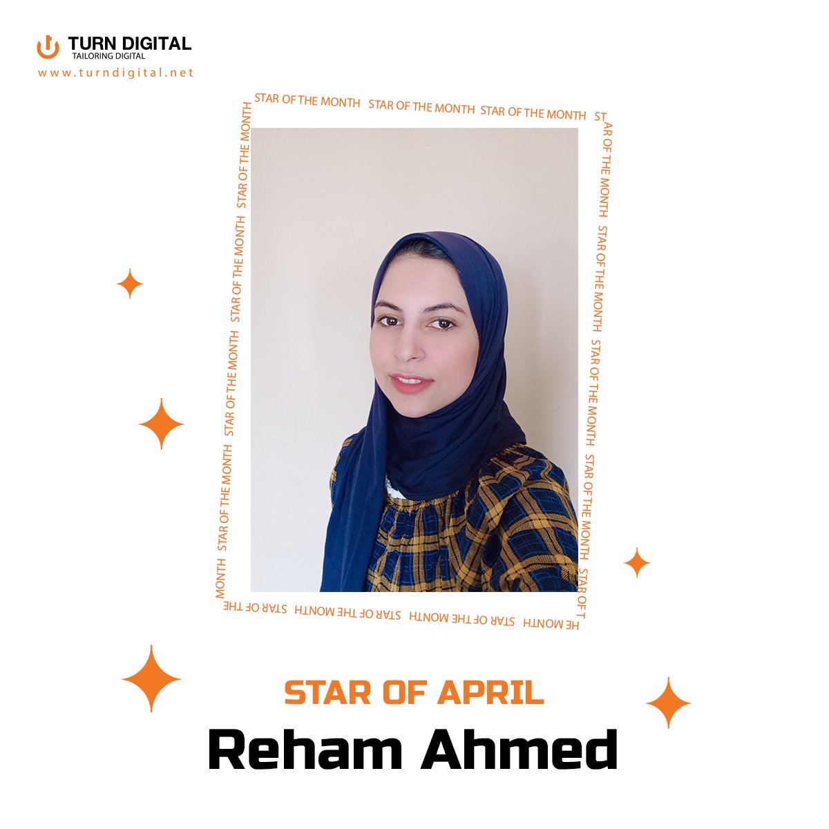 Congratulations to Reham Ahmed
Our April star of the month 🌟✨
Keep up the excellent work! 🤩

#TurnDigita
#starofthemonth
#employeerecognition