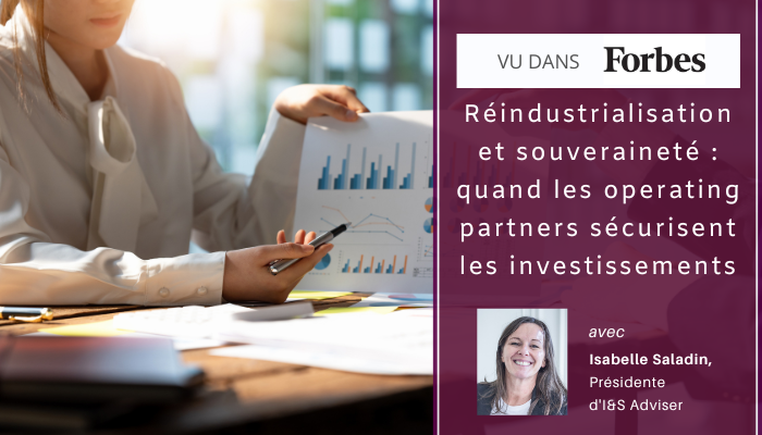 ISAdviser's tweet photo. #operatingpartners : de vrais atouts pour sécuriser les #investissements. #réindustrialisation et #souveraineté : découvrez les clés de succès et l’événement à ne pas manquer en 2023 dans la tribune d' @isabellesalad1 , présidente d'@ISAdviser @forbes_fr : https://t.co/sdO4mdhnTT https://t.co/mBVgSXTWnT