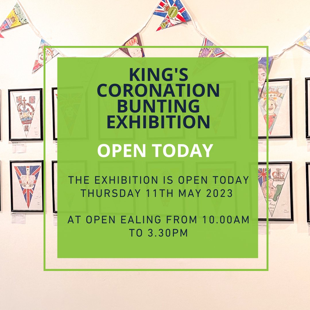 The Kings Coronation bunting exhibition is open today @Openealing 10am to 3pm located in Dickens Yard Pop in and see the amazing artwork. #bunting #communityart #childrensart #makeitealing #ealingbroadway #ealingart