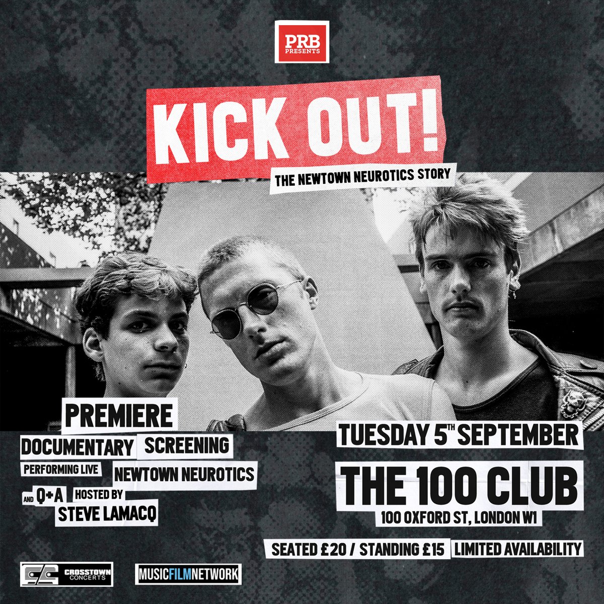 Crosstown Concerts (@crosstown_live) on Twitter photo Kick Out - the <a href="/NNeurotics/">Newtown Neurotics</a> Documentary is premiering at the <a href="/100clubLondon/">The 100 Club</a> on Tuesday 5th September.
Tickets on sale Friday 12th May at 10am: crosstownconcerts.seetickets.com/event/kick-out… Kick Out - the <a href="/NNeurotics/">Newtown Neurotics</a> Documentary is premiering at the <a href="/100clubLondon/">The 100 Club</a> on Tuesday 5th September.
Tickets on sale Friday 12th May at 10am: crosstownconcerts.seetickets.com/event/kick-out…