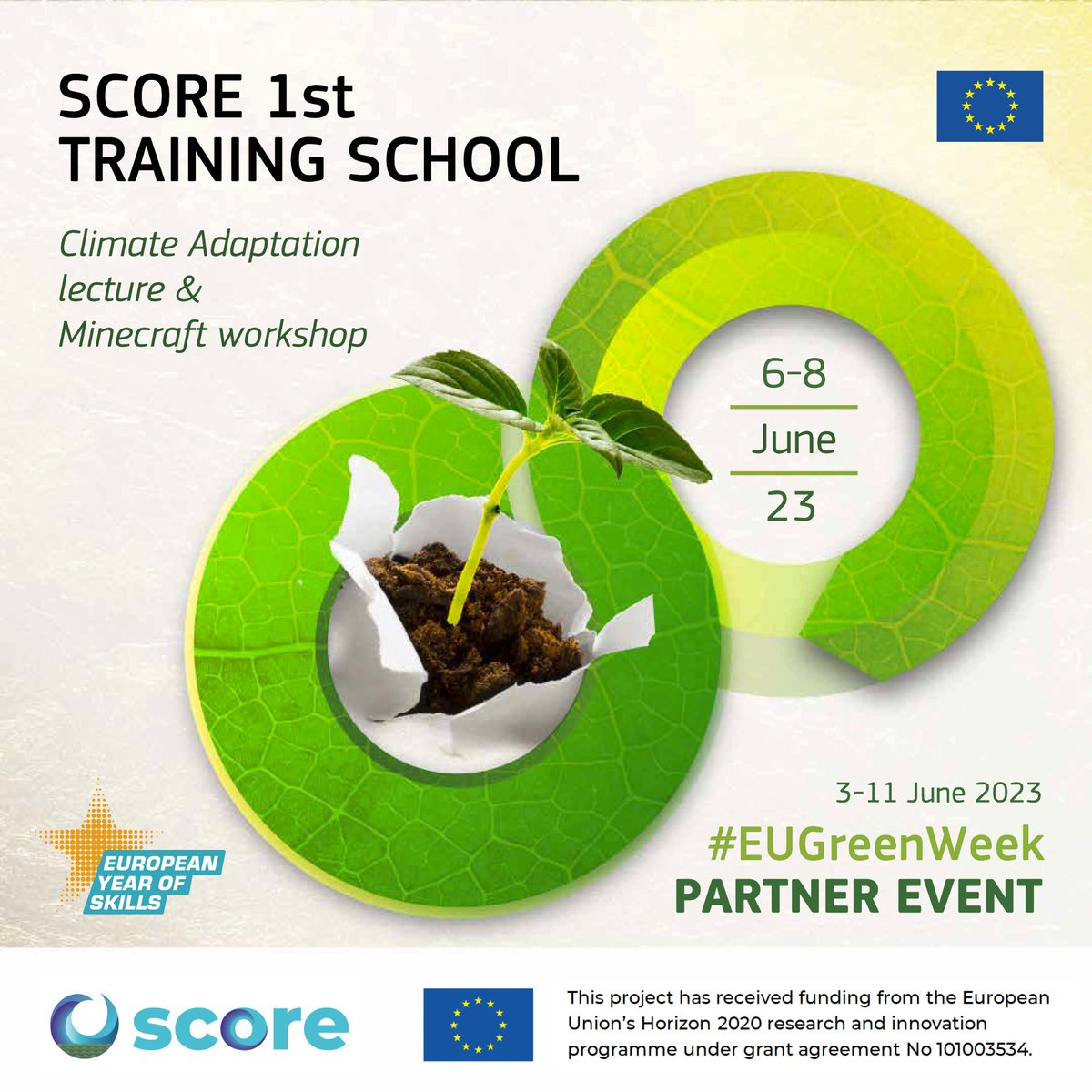 🌊 SCORE is happy to announce its 1st #ClimateAdaptation training school as a partner event to the #EUGreenWeek!

👋Join us for this 3-day event (6-8 June):
🔹Online lecture
🔹Online Minecraft workshop
🔹Local activities in our CCLLs

Info &amp; Registration👉 score-eu-project.eu/2023/05/11/sco…