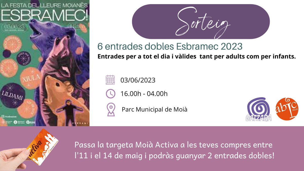 Iniciem un nou sorteig, aquesta vegada amb Gatzara! De l'11 al 14 de maig passa la teva targeta Moià Activa als comerços de l'ABIC Moià i podràs guanyar un parell d'entrades dobles per a Esbramec, la festa del lleure del Moianès!  #moia #cooperacio #comerçilleure #sorteig