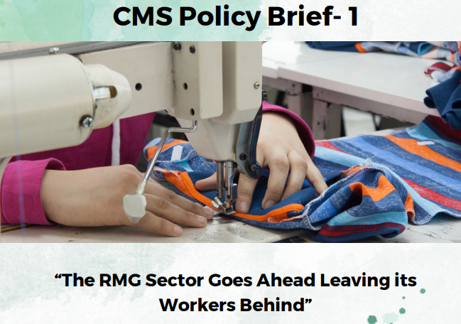 CMSnsu's tweet photo. Is the #RMGSector in Bangladesh going ahead leaving its workers behind? 
To know more you may read the #CMS #PolicyBrief- 1, titled- “The #RMG Sector Goes Ahead Leaving its #WorkersBehind”

Link: https://t.co/kp9GagMu1s https://t.co/SpN0xeNHko