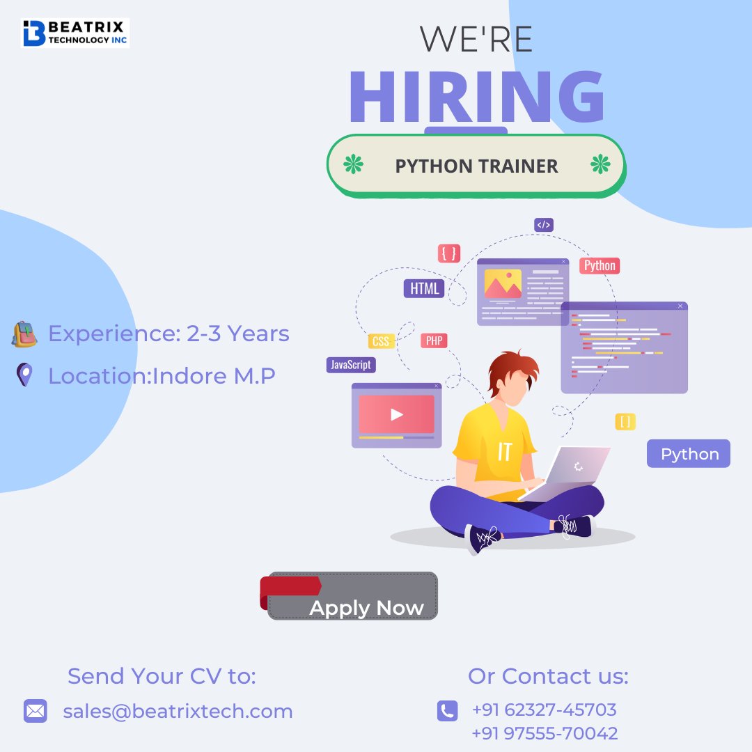 beatrixtech's tweet image. We're hiring a Python Trainer to help us create engaging and effective training programs.
Send your CV to: sales@beatrixtech.com
Call:- +91 62327-45703 or +91 99555-70042
#PythonTrainer #PythonTraining #PythonProgramming #PythonEducation #DataScienceTraining #ProgrammingJobs