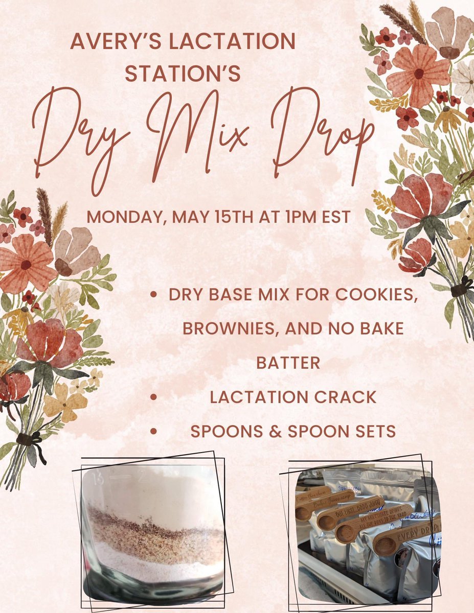 kmae4485's tweet photo. Avery's Lactation Station, 𝔻𝕣𝕪 𝕄𝕚𝕩 𝔻𝕣𝕠𝕡
                 Monday, May 15th @ 1pm est 
                          
✨𝔻ℝ𝕐 𝔹𝔸𝕊𝔼 𝕄𝕀𝕏 - Cookie or Brownie
✨ℕ𝕆 𝔹𝔸𝕂𝔼 𝔹𝔸𝕋𝕋𝔼ℝ 𝔹𝔸𝕊𝔼 - Brownie or Blondie
✨𝕃𝔸ℂ𝕋𝔸𝕋𝕀𝕆ℕ ℂℝ𝔸ℂk
🥄 𝕊ℙ𝕆𝕆ℕ𝕊 https://t.co/mwBpvwx8d5