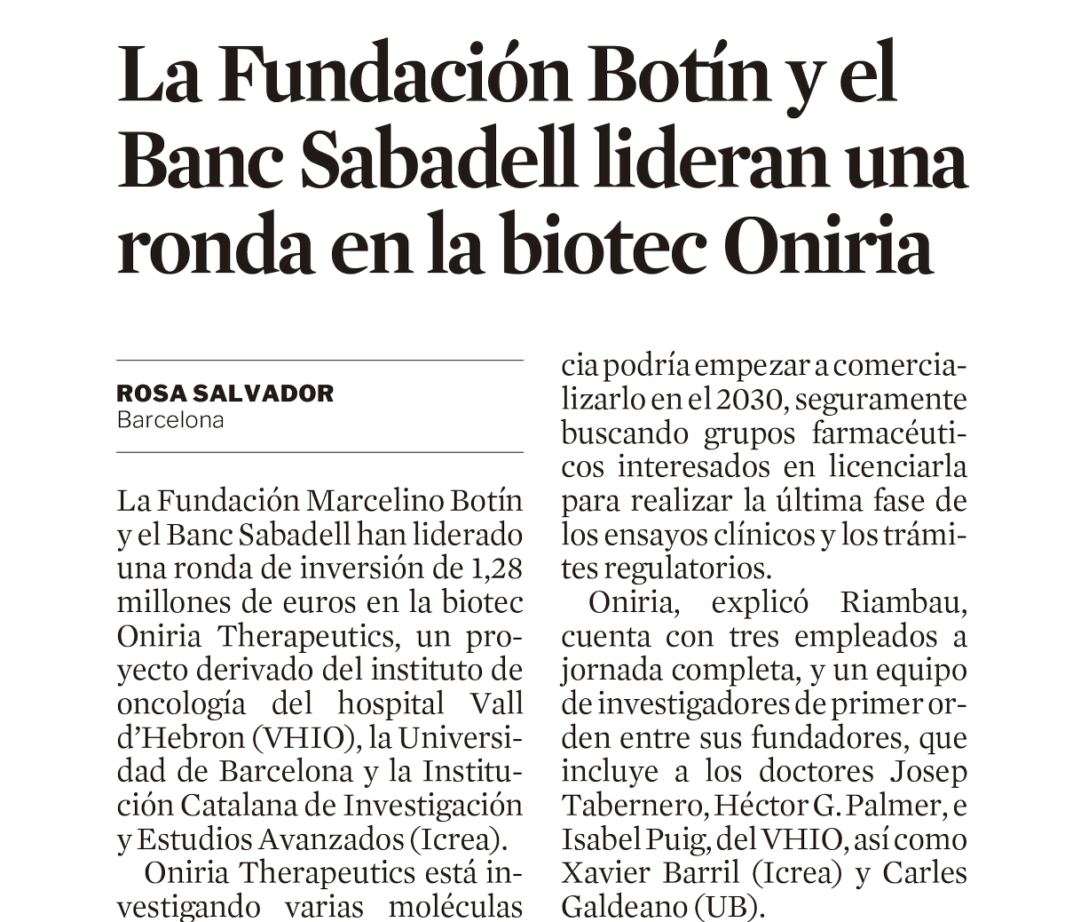 OniriaTx's tweet photo. News in @LaVanguardia: https://t.co/lPSsJG2LGt  

✍ @RosaSalvadorC 

#cancer #CancerPersistence #PrecisionOncology https://t.co/1PDbF2UBkE