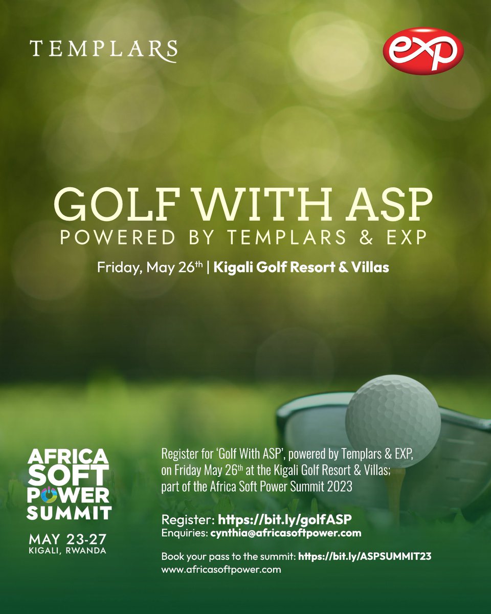 africasoftpower's tweet photo. Get ready for a fun day on the green at this year's Africa Soft Power Summit!⛳️

Date: May 26

To register, click https://t.co/4XdKIYAMIN

Proudly powered by @templars_law and EXP!

#ASPSummit #ASPMay #Golf #Templars #EXP https://t.co/qY9wHkAguP
