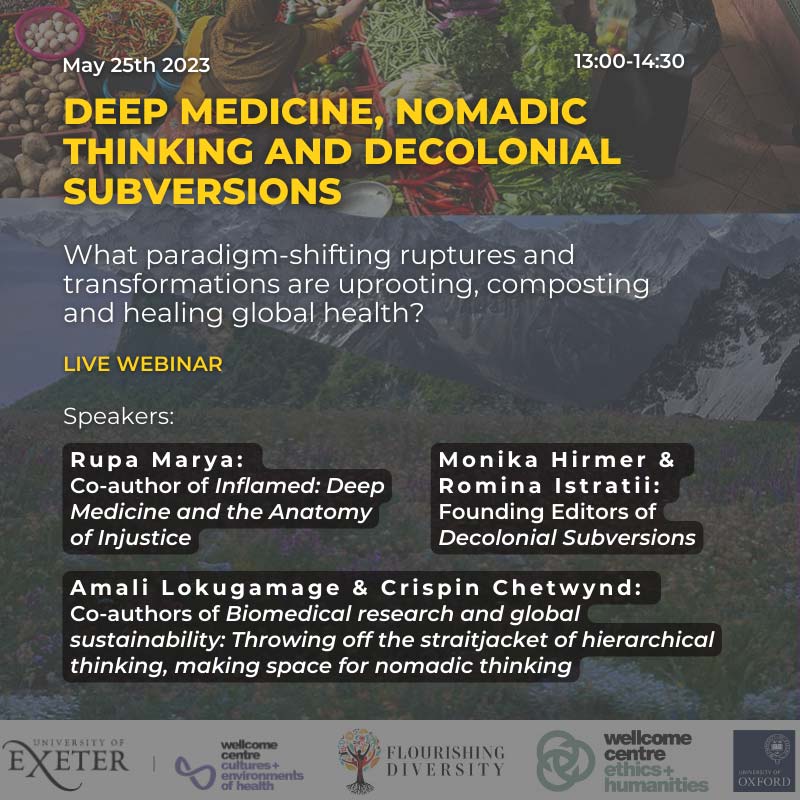 'Deep Medicine, Nomadic Thinking and Decolonial Subversions' What ruptures and transformations are uprooting, composting and healing global health? Next @wcceh external seminar: Thu, 25 May 2023 13:00 - 14:30 BST Info & Tickets: eventbrite.co.uk/e/decolonising…