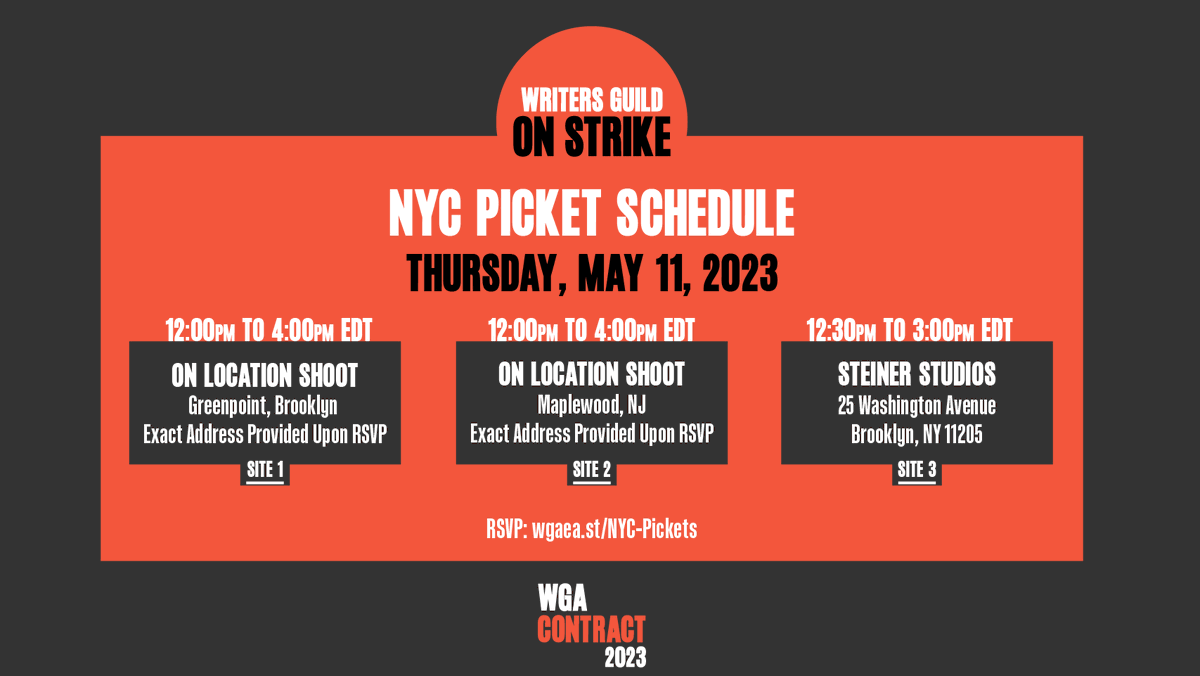WGAEast's tweet photo. 🪧🚨 Today's Picket Schedule! 🚨🪧 

Site 1 - 12:00PM to 4:00PM: On-Location Shoot in Greenpoint BK
Site 2 - 12:00PM to 4:00PM: On-Location Shoot in Maplewood NJ
Site 3 - 12:30PM to 3:00PM: Steiner Studios in Brooklyn

RSVP at https://t.co/lSdJrQwpNc!

#WGAStrong #WGAStrike #1u https://t.co/USbBIVEege