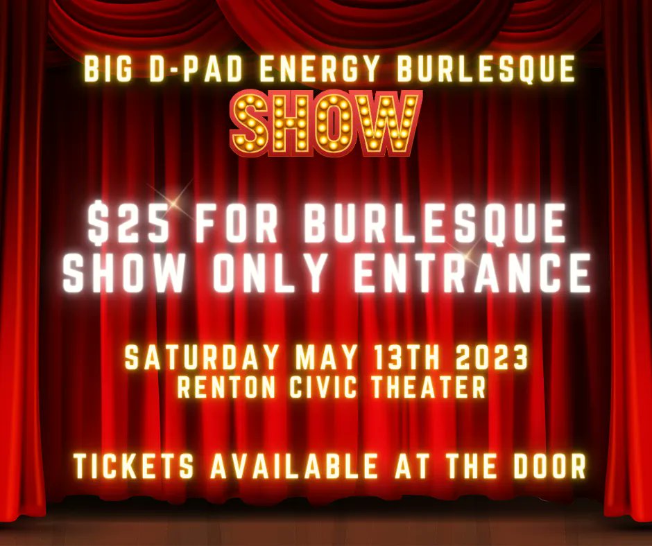Jesuslapinga's tweet photo. Come out to @RentonCivic this weekend for The Big D-Pad Energy Burlesque. #burlesque #majoritywhip #fightingpony #boylesque https://t.co/A3YCus3Q07