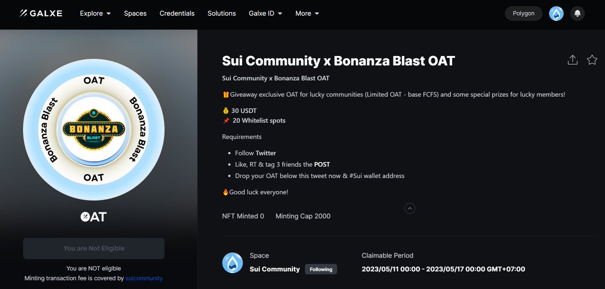 Sui Community x @Bonanza_Blast OAT

🎁Giveaway exclusive OAT for lucky communities (Limited - FCFS) and some special prizes for lucky members!

Claim OAT
galxe.com/suicommunity/c…

💰 30 USDT
📌 20 Whitelist spots

Drop your OAT below to eligible win event

#Sui #SuiCommunity #OAT