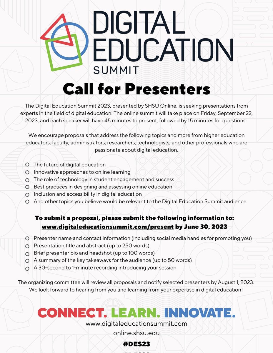 Are you in #HigherEd or #DigitalLearning ? If so, you may be interested in presenting at SHSU Online's 12th Digital Education Summit on Friday, September 22, 2023.

Please take the time to review the #Callforpresenters and submit your proposal today!

digitaleducationsummit.com