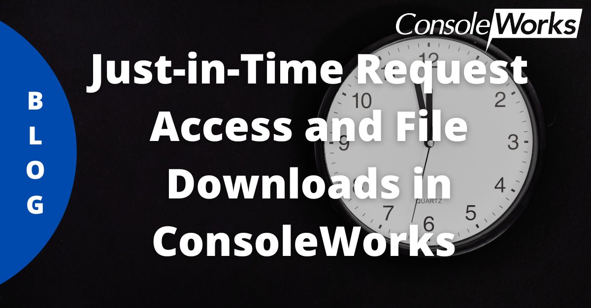 Is granting least-privileged access at just the right time for your users a challenge? Our quick overview of how ConsoleWorks makes that achievable and more has you covered: bit.ly/3LNET0E #cybersecurity