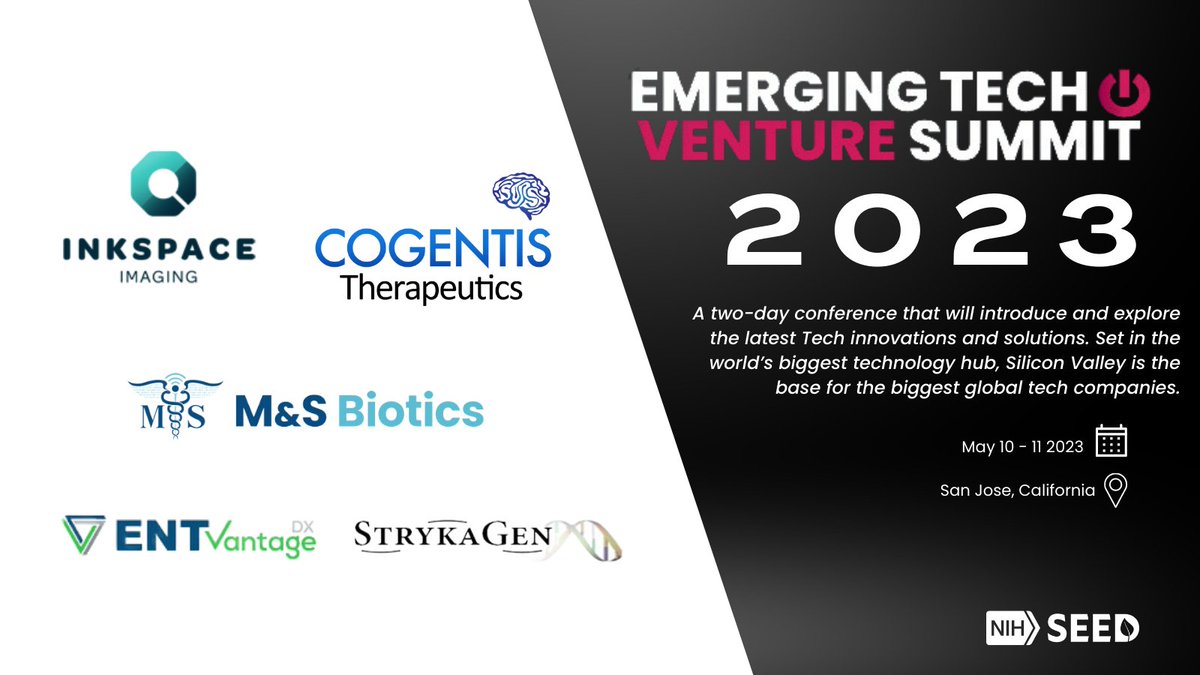 nihseed's tweet photo. Are you going to #emergingtechventuresummit today? Check out these NIH-backed companies pitching: @CogentisTx ENTvantage Dx, @InkSpaceImaging & Strykagen Corp. @youngstartupven #biotechinvestor #techinvestor #SBIR Learn more about NIH SEED funding: https://t.co/cS56OEmnBk https://t.co/cAJFhdYVy3