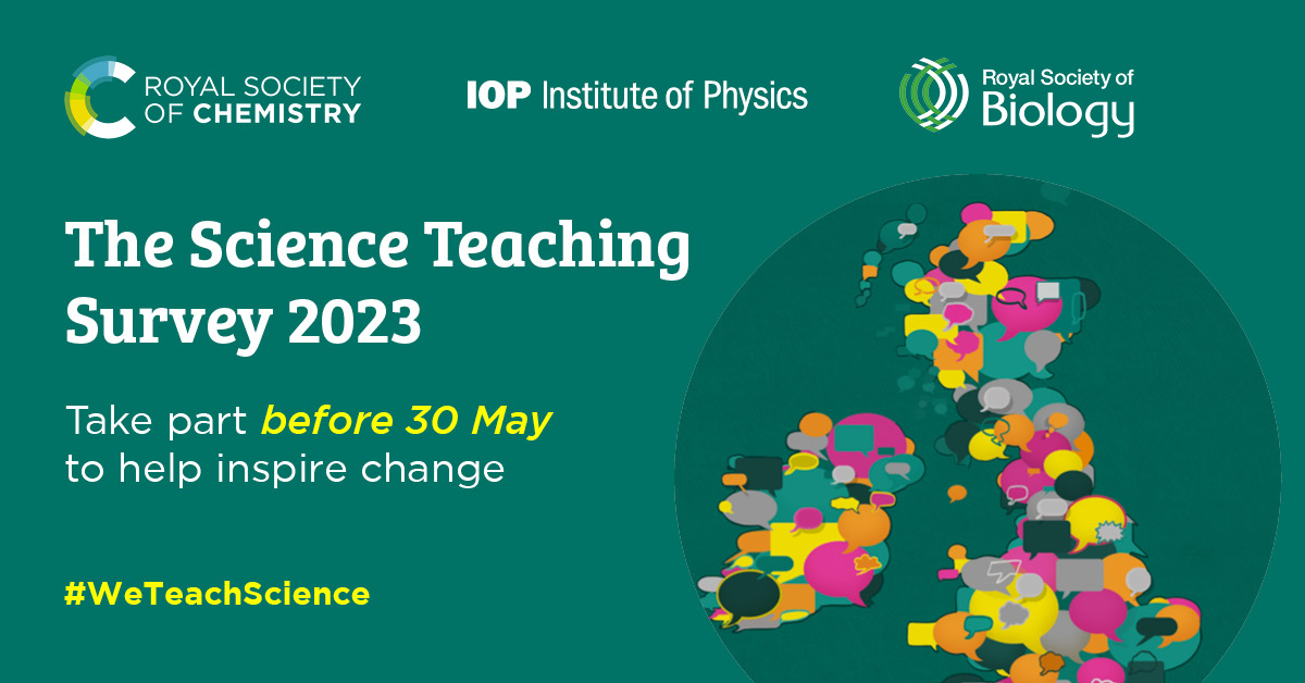 Our survey into the rewards and challenges of science teaching in 2023 closes on 📅  30 May. The findings will help us support science educators and drive change in the teaching sector – and there’s still time for your voice to be among them 👉  bit.ly/3ottz1Y