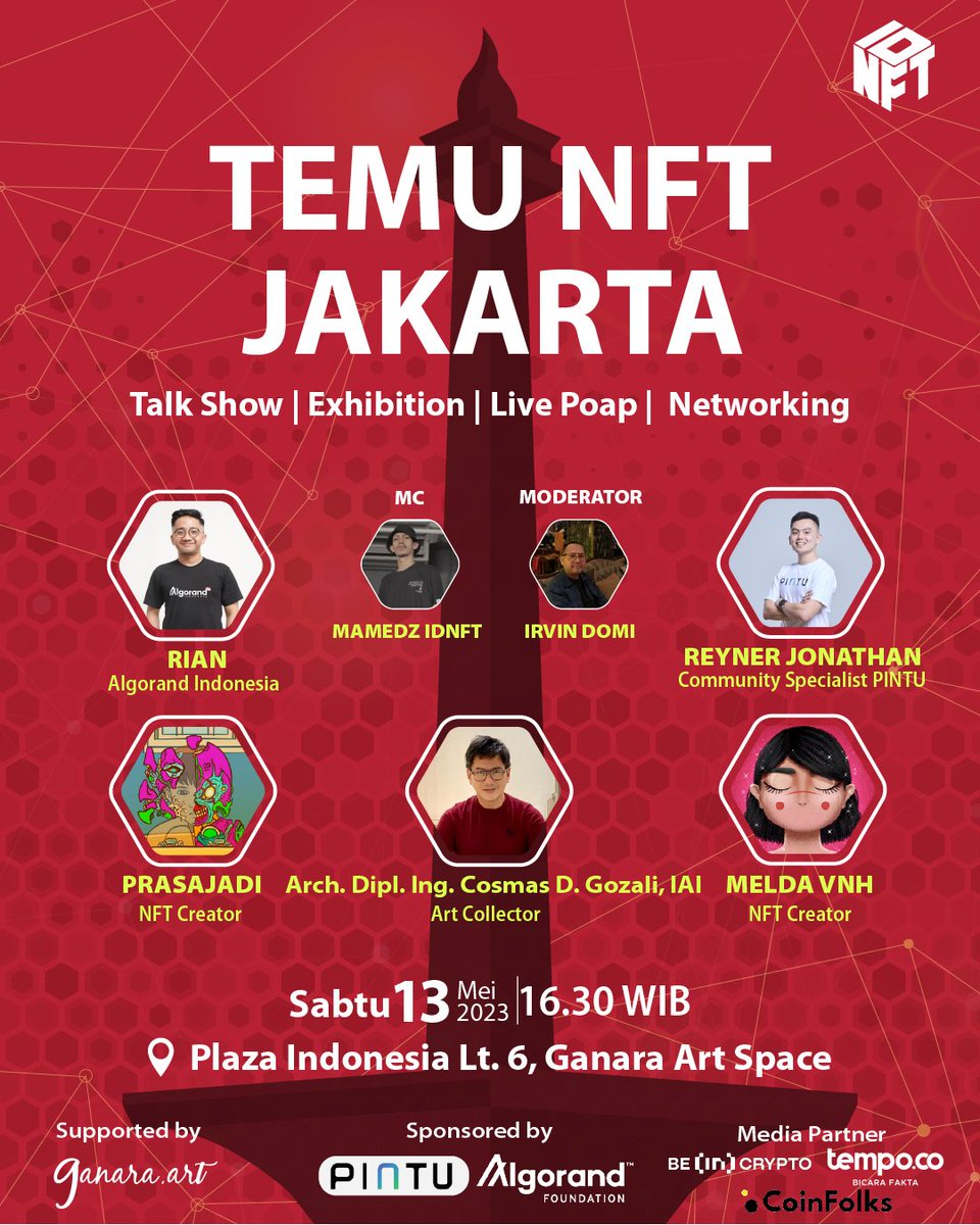 idnft_'s tweet photo. Gm fams!! 

Untuk kamu warga Jakarta  sebentar lagi akan ada event yaitu: 
🚨TEMU NFT🚨
Nah kali ini Temu NFT ada di Jakarta lhoo fams dengan rangkaian acara Talkshow, Live Poap, Networking, dan Exhibition dari karya yang sudah dibuat🥳

Bersama dengan speaker yang penuh inspirasi: 
1. Rian (Algorand Indonesia) @riandrns
2. Prasajadi (NFT Creator) @prasajadi
3. Arch. Dipi. Ing. Cosmas D. Gozali, IAI (Art Collector) @CosmasGozali
4. Melsa VNH (NFT Creator) @Melda_VNH
5. Reyner Jonathan (Community Spesialist Pintu) @PintuID

Dan tentunya ditemani oleh Host dan Moderator yaitu : 
1. Mamedz IDNFT (Host) @Mamedzproject
2. Irvin Domi (Moderator) @irvindomi

Tempat dan Waktu :
 📍Ganara Art Space (Plaza Indonesia Lt.6)
🗓️ Sabtu, 13 Mei 2023
⏰ 16.30 - Selesai

So, bagi fams yang sudah registrasi jangan lupa untuk hadir yaa, sampai jumpa di Temu NFT Jakarta Fams🙌🏻

Supported by : @GanaraArtSpace
Sponsored by : @PintuID, @AlgoFoundation, @AlgoIndonesia
Media Patner : @tempodotco, @coinfolks @beincrypto_id

#IDNFT #NFT #temunft #web3 #jakarta #ganaraart