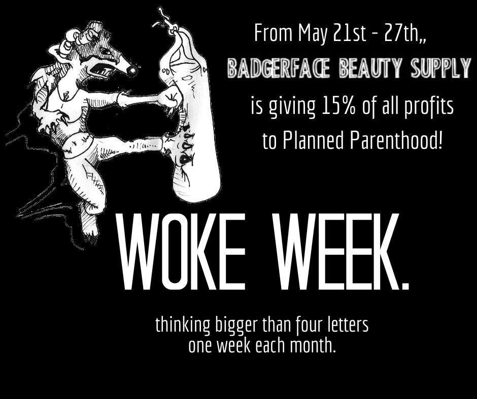 TAKE NOTE! Woke Week May starts the 21st, and this month we're partnering with the OG, @Planned Parenthood. 

#woke #wokeweek #wokeaf #staywoke #change #charity #causes #donate #dogood #entrepreneurswhogive #givingback #givingisgood #nonprofit #socialgood #feminism #women #w…