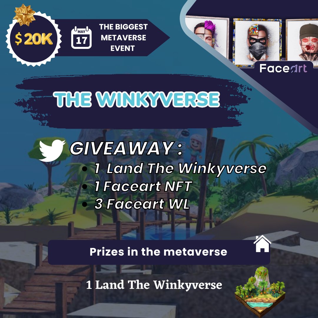 Exciting news! We partnered with <a href="/TheWinkyverse_/">The Winkyverse – Education with AI, Web3 & Gaming</a>  for #Faceartmetaverse event!🎉

#GIVEAWAY BONUS:

➡️ RT + LIKE
➡️ Follow @faceartNFToff &amp; <a href="/TheWinkyverse_/">The Winkyverse – Education with AI, Web3 & Gaming</a> 
➡️ Tag 3 friends

⏰ END: May 21, 7PM GMT+2

➡️To participate to the metaverse, join the Faceart Discord: