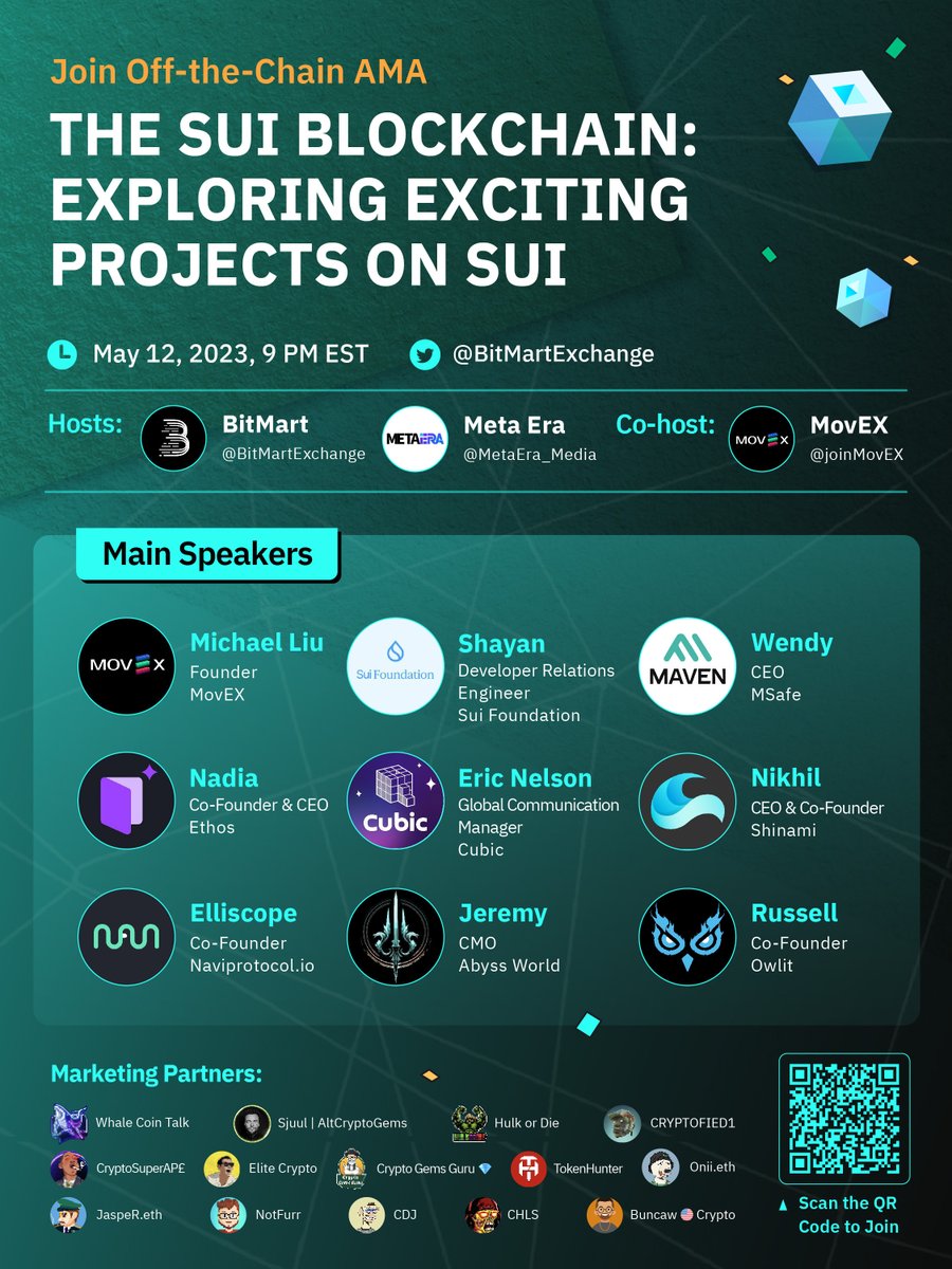 🚨 New #BitMartOffTheChain #AMA is Coming Soon! Join our AMA to explore  exciting projects on the #SUI #blockchain with SUI project leaders, hosted  by @BitMartExchange, @MetaEra_Media & co-hosted by @joinMovEX 👇 ⏰9