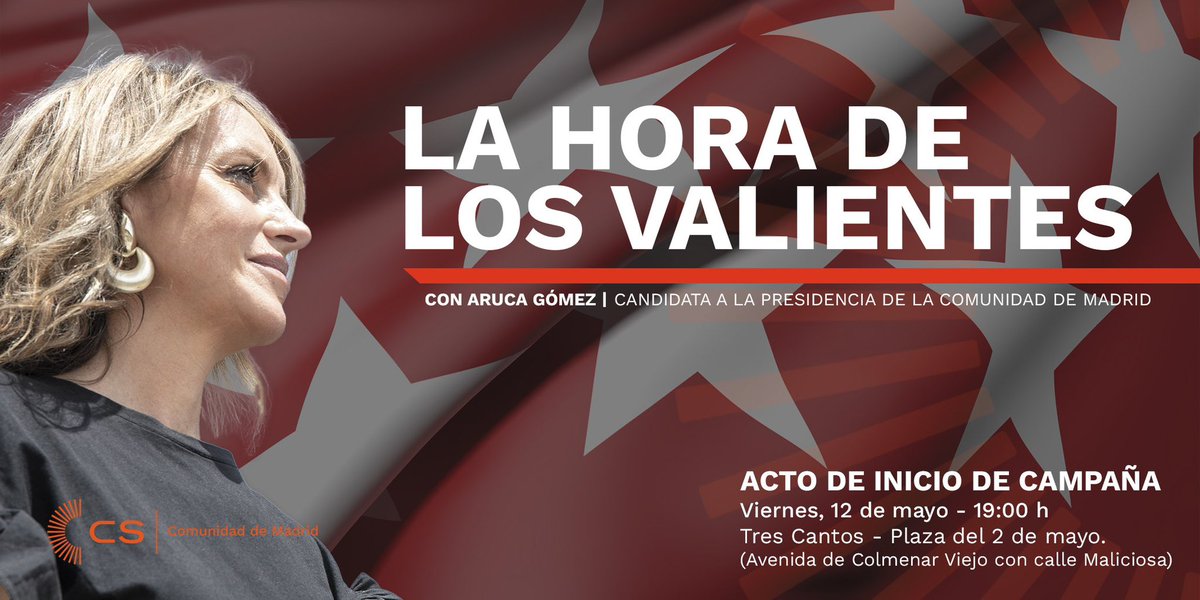 cs_moncloa's tweet photo. 🟠 @ArucaGomez arranca mañana su campaña en Tres Cantos, su municipio. 

🔸La precampaña hasta ahora ha sido de 10, los municipios han vuelto a  tomar la importancia que merecen. 

📍 La hora de los valientes empieza mañana a las 19:00 en la plaza del 2 de Mayo. https://t.co/HnOAzzTfWW