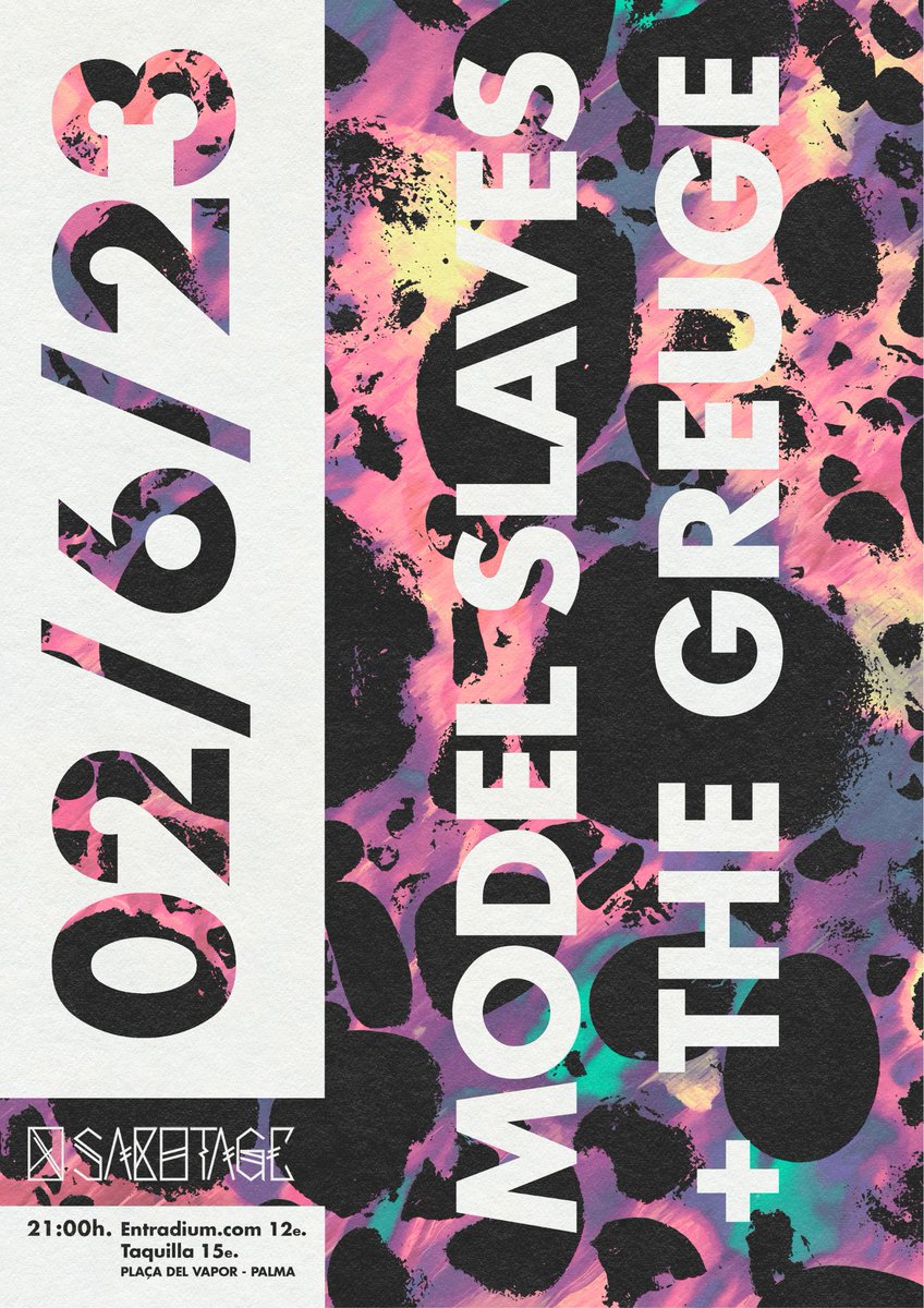 Apuntad fecha:

VIERNES 2 DE JUNIO en Sabotage (Palma de Mallorca) 🤩 

¡Presentación de Soul Caravan, nuevo LP de Model Slaves!

The Greuge, bandaza amiga de Espora Records, adelantará canciones de su próximo EP, no os los podéis perder...

¡Entrada anticipada en Entradium! 💖