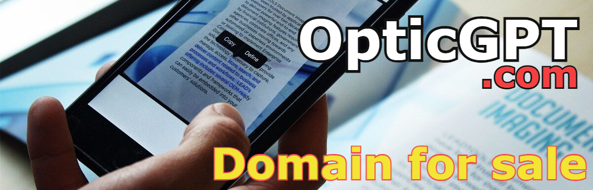 HorusGPT's tweet photo. OpticGPT .com
#OpticGPT
DOMAIN FOR SALE
#optic #gpt #optics #opticAi #optical #lens #lensAi #AiLens #horusLens #cyberLens #cyber #scanner #GPT #GPTnames #GPTdomains #ai #IT #ArtificialIntelligence #Aitool #Aitools #sight #see #vision #company #startups #GenerativeAI #creative https://t.co/cXPqgLj0oN