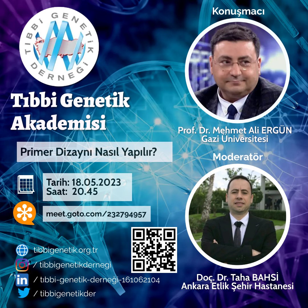 Prof. Dr. mehmet ali ergun hocamızın sunumu ve Doç. Dr. Taha Bahsi'nin moderatörlüğünde bu hafta sekans primerlerinin dizaynı hakkında konuşacağız...

#tıbbigenetik#tıbbigenetikderneği#eğitim#webinar#genetik#eğitim#online