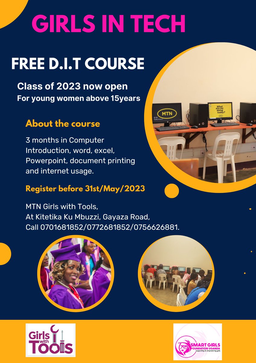 smartgirlsug's tweet photo. Inform a sister, friend, neighbour, cousin, distant relative who is in or out of school to sign up for our #girlsintech opportunity that will be certified by DIT and celebrated in a huge #girlswithtools graduation. Sign them up now. #smartgirlsug #mtngirlswithtoolsug #girlsinict https://t.co/KLywVnQhSN
