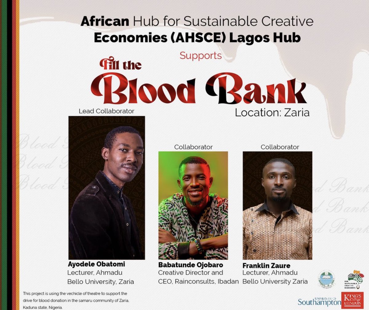 CE_Africa's tweet photo. Introducing Project Fill the Blood Bank, one of the AHSCE #Lagos Voucher Scheme recipients!
Ayodele Obatomi, Franklin Zaure & Babatunde Ojobaro are the collaborators on this project in the #Samaru Community of #Nigeria: https://t.co/FHG92XvJJn #CreativeAfrica #Zaria https://t.co/5TXF44Es4v