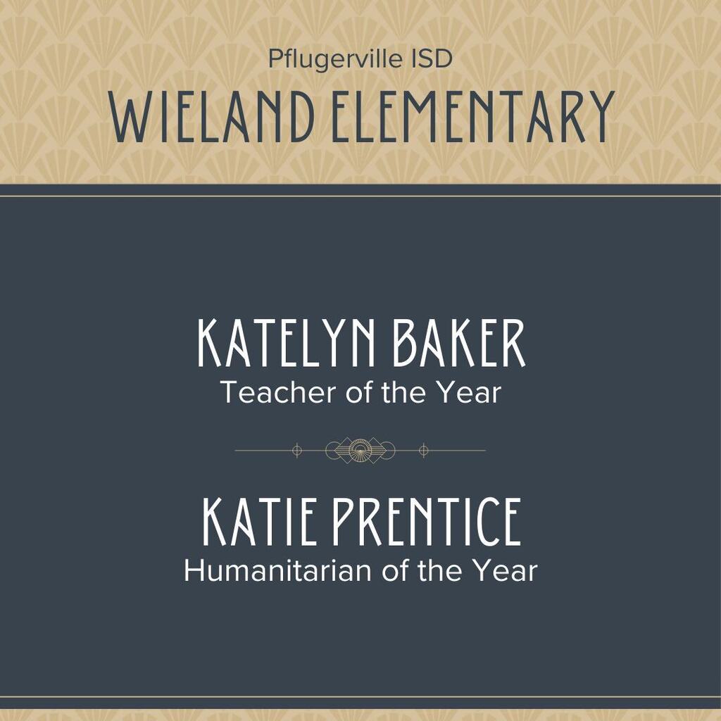 We are excited to have these two amazing staff members honored by Pflugerville ISD tonight! Katelyn Baker and Katie Prentice are valuable team members here at #wielandes and they both make a difference in our students lives! ift.tt/IjYme2V