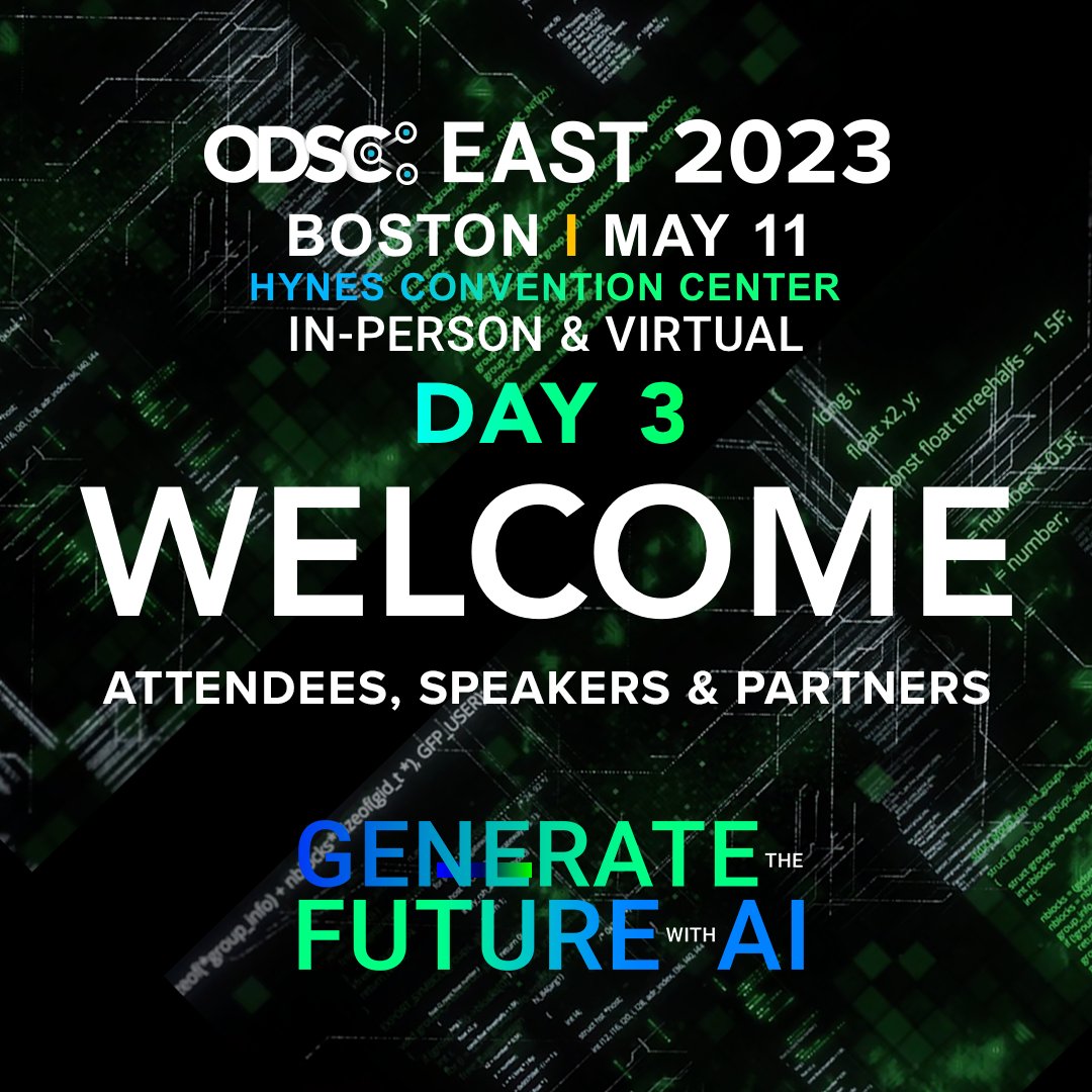 _odsc's tweet image. Welcome to the third and final day of #ODSCEast 2023! Today’s tracks include Big Data Analytics, Deep Learning, MLOps, and Responsible AI. Also, don’t miss out on valuable networking opportunities, the AI Expo, &amp;amp; more. See you at #ODSCEast 2023! hubs.li/Q01NYybn0