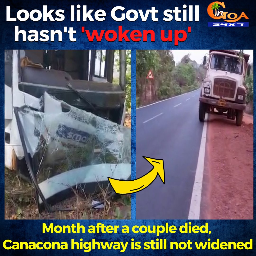 InGoa24x7's tweet photo. Looks like Govt still hasn't 'woken up'. Month after a couple died, Canacona highway is still not widened
WATCH : https://t.co/i3pN2CawRU
#Goa #GoaNews #Canacona #highway #road #not #widened #accident https://t.co/7x8lPQxtkf