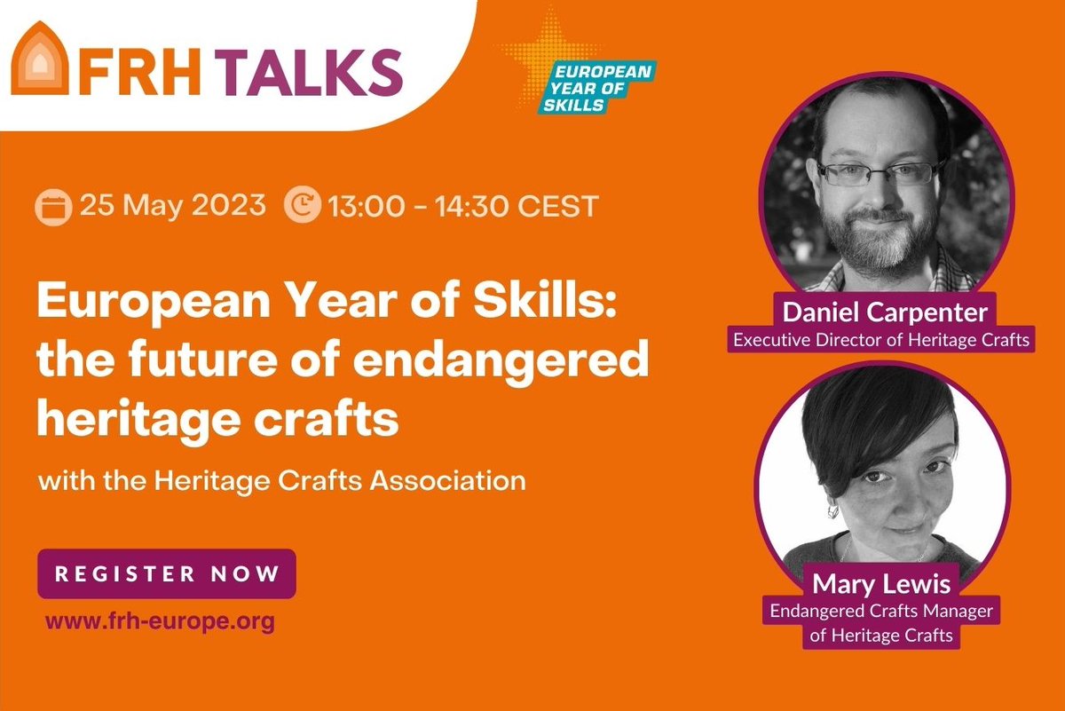 FRH_Europe's tweet photo. 📢On 25 May Daniel Carpenter and Mary Lewis from @heritage_crafts will present the Red List of Endangered Crafts 2023 in a new session of our #FRHTalks.
This online talk will also include a presentation by @madineurope1 on the @Craeft_project.
Join us!➡️https://t.co/HE9AXgWfpn https://t.co/NOQWJAiymH