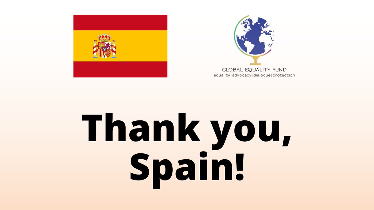 GblEqualityFund's tweet photo. Delighted to announce Spain has joined @GblEqualityFund as a Partner! Welcome and thank you for your commitment to advancing and defending the human rights and fundamental freedoms of LGBTQI+ persons around the world. https://t.co/rnb8uSWTc0