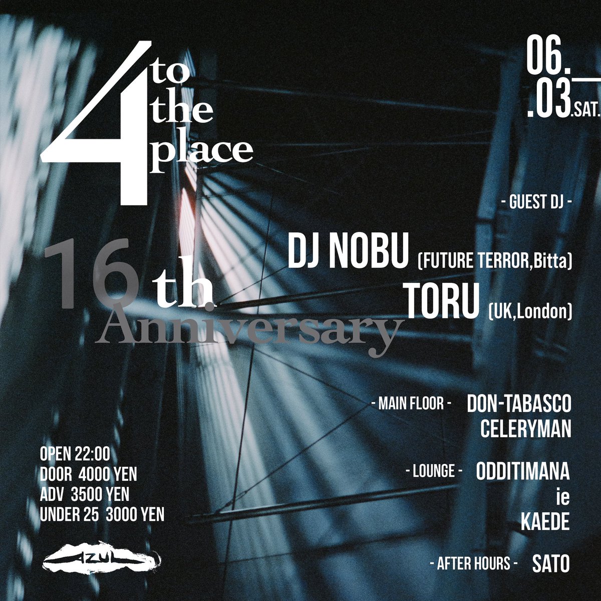 azul_oita's tweet photo. 6/3(土)は4 to the place 16th Anniversary Partyを22：00より開催。また、Guest DJには世界中のフェスやクラブに出演し、常にオーディエンスを熱狂させている大望の@dj_nobu_ft 久々にAZULの4 to the place のヘッドライナーとして登場。更にはロンドン在住のTORUが登場。 https://t.co/5geWmtKdwH