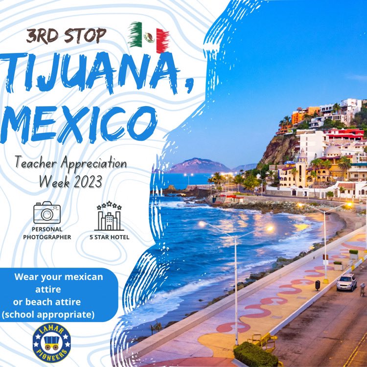 Lamar_MISD's tweet photo. From New Orleans to Italy and now 🇲🇽 Tijuana Mexico….

Teacher Appreciation Continues! 

#LamarNation 
#FromCrayonsToCareers 
#pioneerpride https://t.co/4CgR8v8ArL