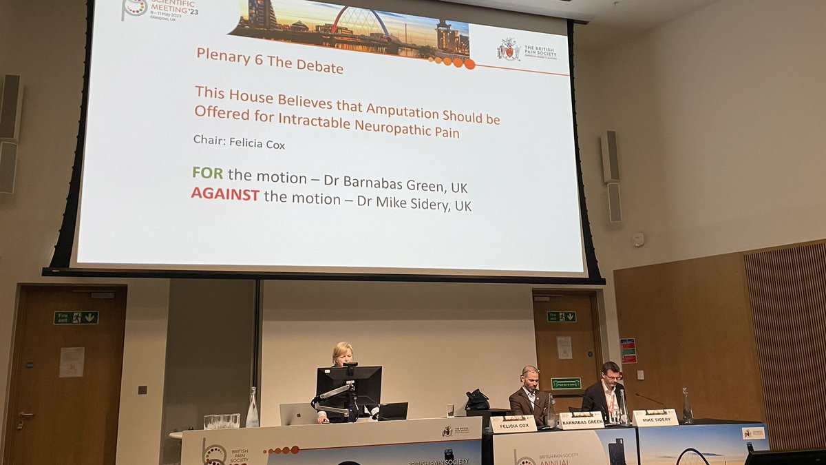 Samhja's tweet image. @BritishPainSoc #BPSASM2023 
The BPS Debate: Amputation for intractable neuropathic pain? 
Chaired by Flick Cox @FeliciaJCox 
Pro: Barny Green (Vascular surgery)
Con: Mike Sidery (Pain medicine)