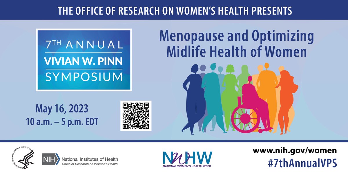 Save the date for the 7th Annual Vivian W. Pinn Symposium. Join us on May 16, 2023, for a day of discussions on menopause and midlife health of women. Register at bit.ly/3ILCPoA #7thAnnualVPS