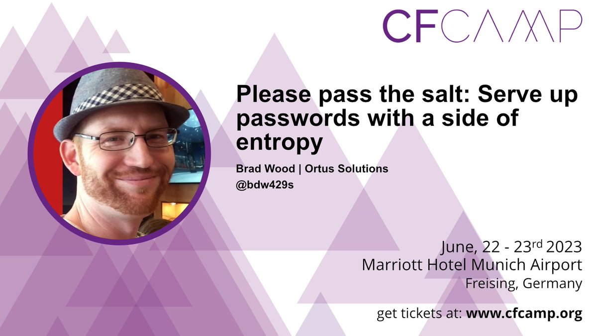Please pass the salt: Serve up passwords with a side of entropy
cfcamp.org/sessions.html
#CFML #coldfusion #java #webdevelopment #lucee #PasswordProtection
